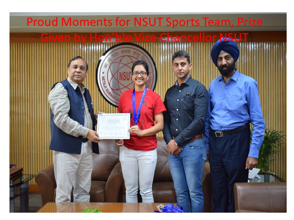 Winner student with Prof JP Saini the Hon'ble Vice Chancellor NSUT, Dr.Praveen Saroha and Prof. MPS Bhatia